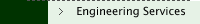 Engineering Services